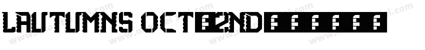 Lautumns Oct.2nd字体转换